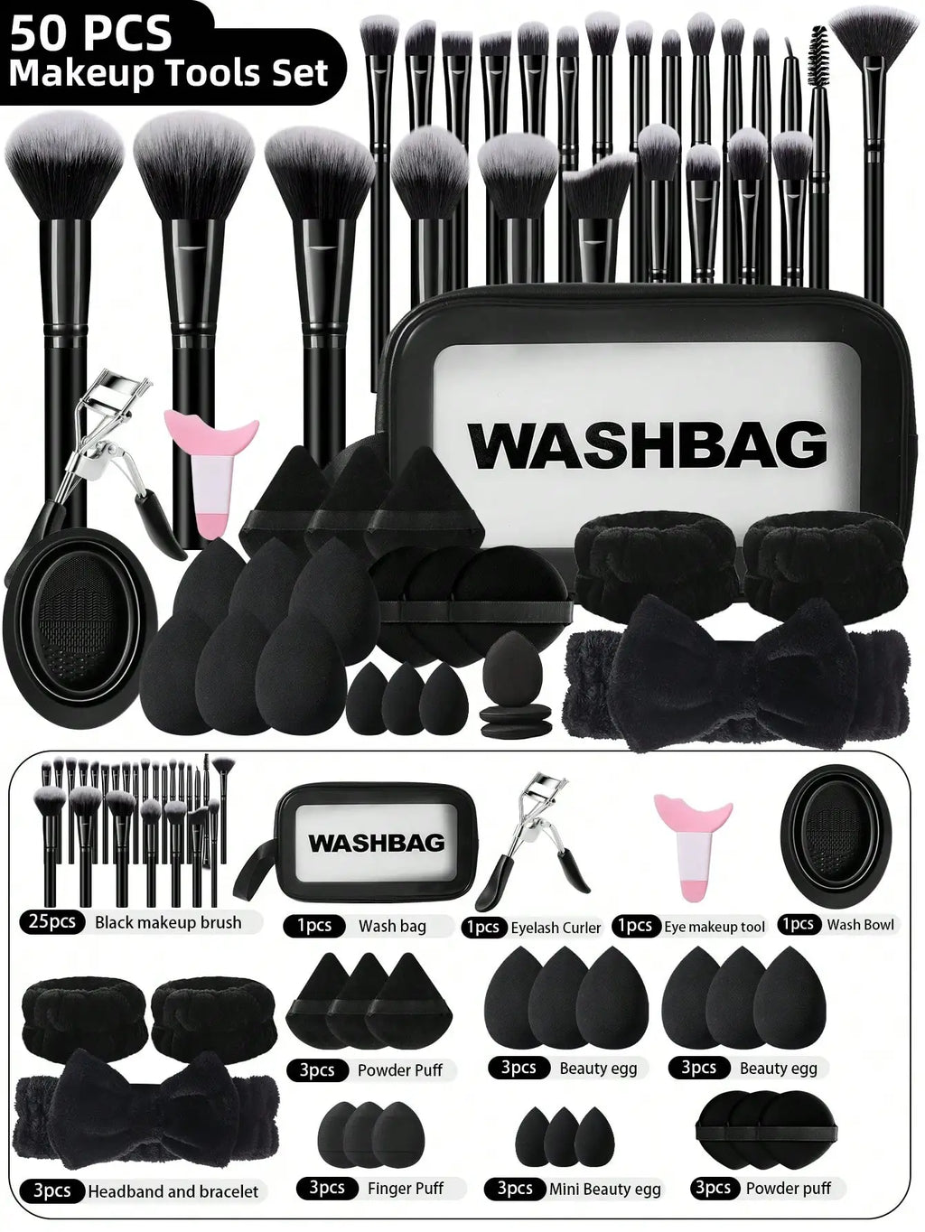 50PCS Makeup Tools:1PC cosmetic bag+25PCS Makeup brush set+9PCS Makeup Sponges+9PCS Powder Puffs+6PCS Makeup Tools