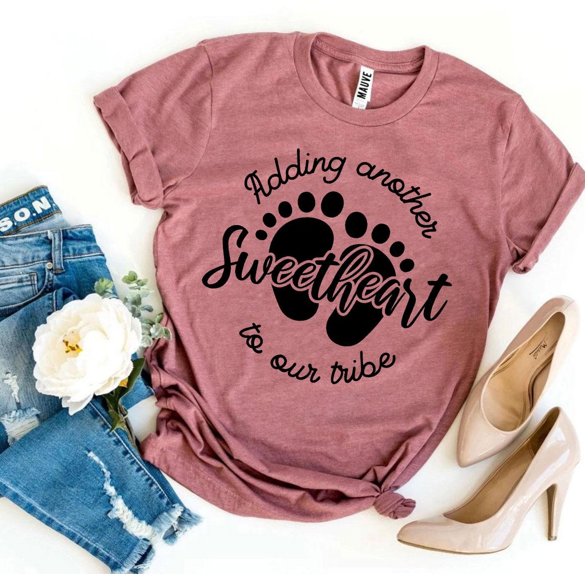 Adding Another Sweetheart to Our Tribe T-Shirt